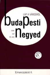 Gerő András (szerk.): Budapesti Negyed 59-60. - Emancipáció I-II.